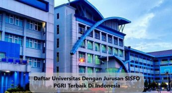 Daftar Universitas Dengan Jurusan SISFO PGRI Terbaik Di Indonesia